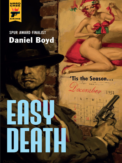 Title details for Easy Death by Daniel Boyd - Available
